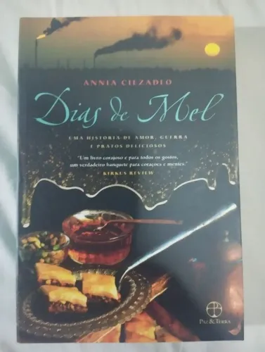 Livro Dias De Mel - Anna Ciezadlo (Usado - Como Novo)