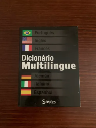 Dicionário multilíngue novo - inglês, espanhol, italiano, alemão, francês e português