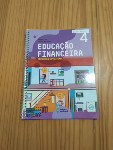 Educação Financeira - 4º Ano - Editora do Brasil