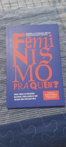 Feminismo pra quem?