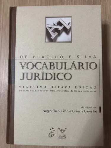 Vocabulário Jurídico -Plácido e Silva 