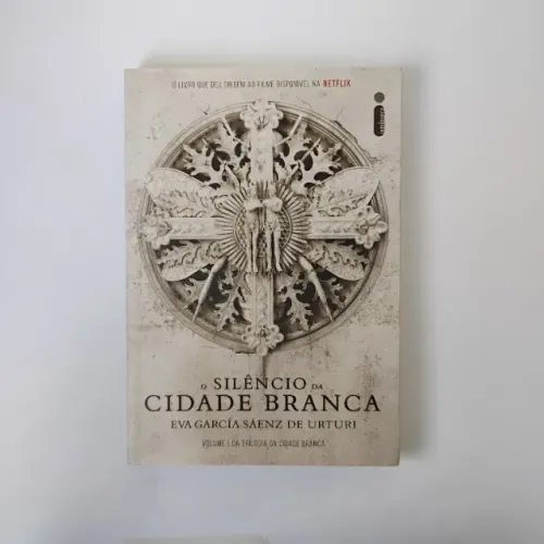 Livro O Silêncio da Cidade Branca | Eva García Sáenz de Urturi