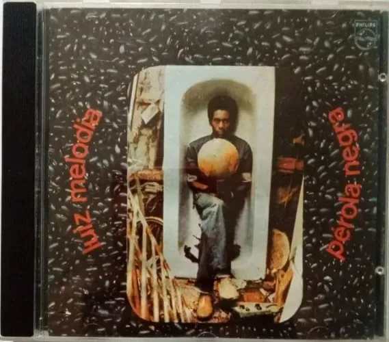 Raridade-CD-Luiz Melodia-Pérola Negra-(1973) - Em ótimo estado de conservação