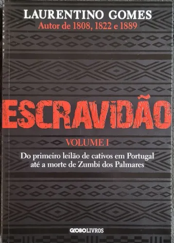 Livro Escravidão ( Laurentino Gomes) 90 cada volume