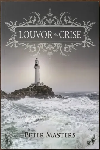 Livro Louvor Em Crise - Peter Masters (Usado)