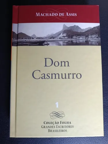 Livro Machado de Assis: Dom Casmurro - Col. Folha Grandes Escritores Brasileiros capa dura