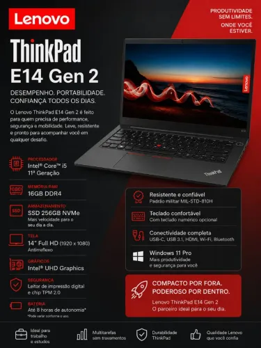 Notebook Lenovo ThinkPad E14 Gen 2 - Core i5 11ª Ger, 16GB RAM, SSD 256GB NVMe