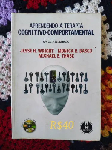 Aprendendo a terapia cognitivo comportamental 