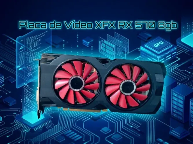 Placa de vídeo XFX RX 570 8GB