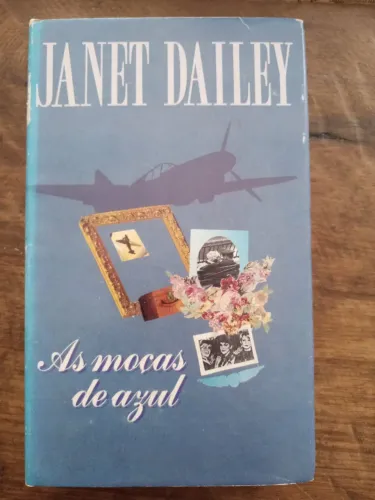 Livros diversos As Mocas de Azul - Janet Dailey