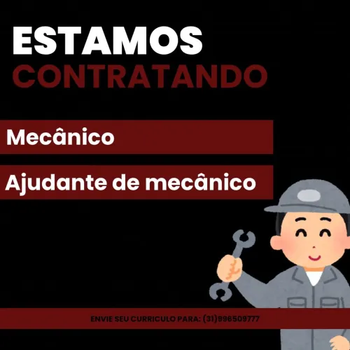 Contrata-se mecânico e ajudante * 