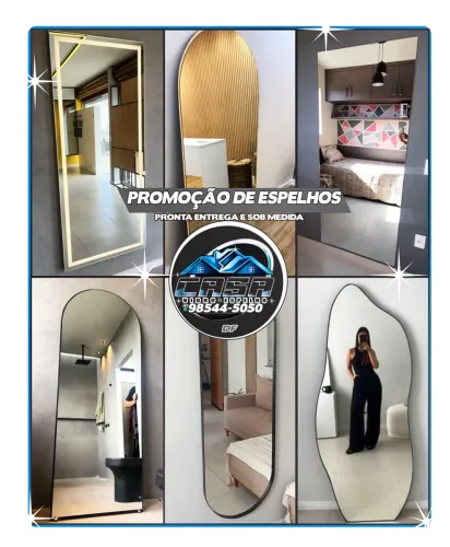 Espelho, Pronta entrega e Sob Medida vários modelos