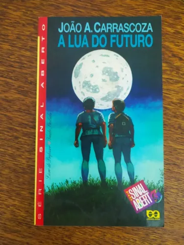 Livro A Lua Do Futuro De João A. Carrascoza