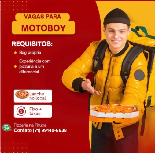 VAGA PARA MOTOBOY - PIZZA SUPREME - DIÁRIA DE R$100