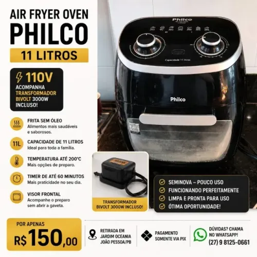 Air Fryer Oven Philco 11 Litros 110V + transformador