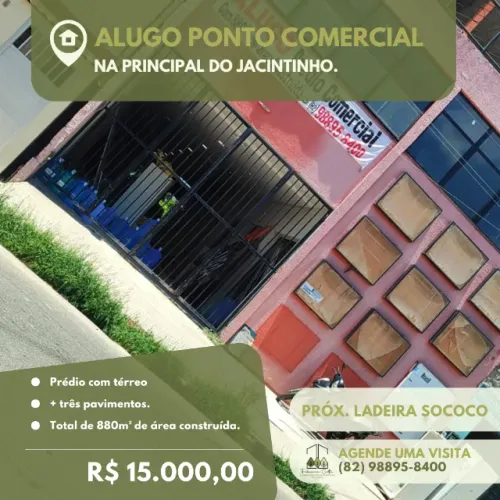 Alugo Ponto Comercial na principal do Jacintinho.