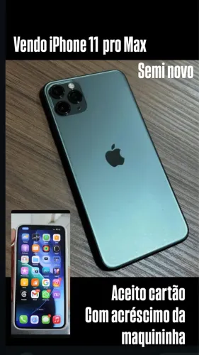 Vendo ou troco iPhone 11 Pro Max 256 gigas 