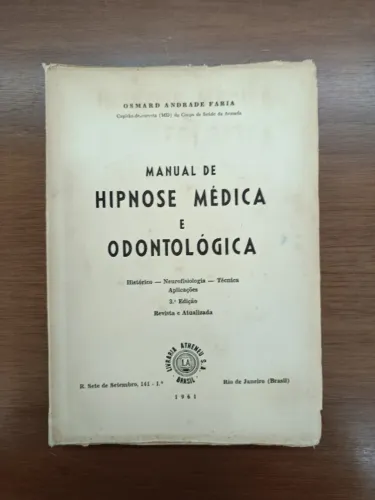 Livro Hipnose Médica e Odontológica autor Osmard Andrade Faria
