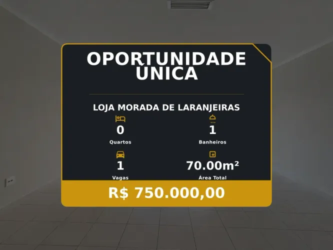 Oportunidade Única: Loja Térrea em Morada de Laranjeiras para Investir!