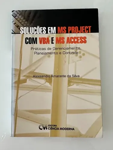 Soluções em MS Project com VBA e MS Access