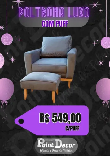 Poltrona Luxo com Puff - R$ 549,00