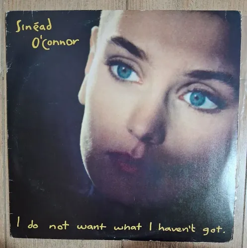 Disco de Vinil  Sinédrio O'Connor - I Do Not Want What I Haven't Got