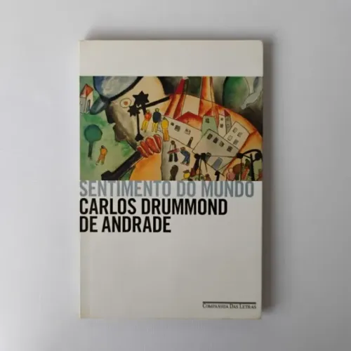 Livro Sentimento do Mundo - Carlos Drummond de Andrade
