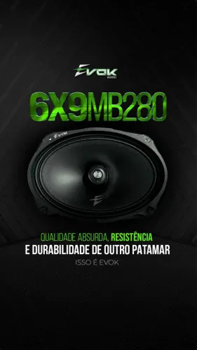 ALTO FALANTE EVOK 6X9 TRIAXIAL 280RMS 