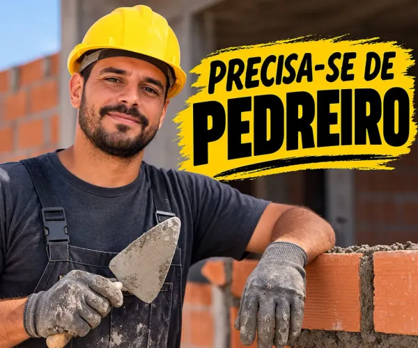 PRECISA-SE DE PEDREIRO