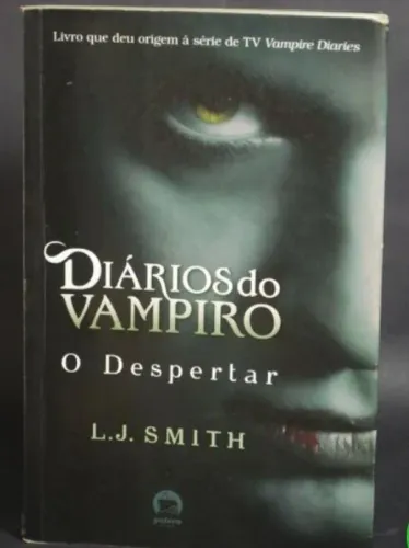 Livros Diários Do Vampiro - Vol 1 E 2 (o Despertar / O Confronto)