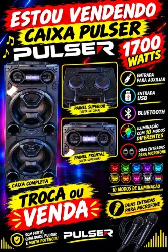 Caixa de som pulser 1700w aceita troca
