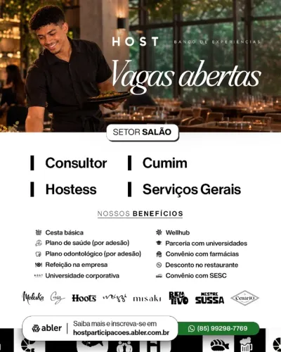 VAGAS: CONSULTOR, CUMIM, HOSTESS, AUXÍLAR DE SERVIÇOS GERAIS