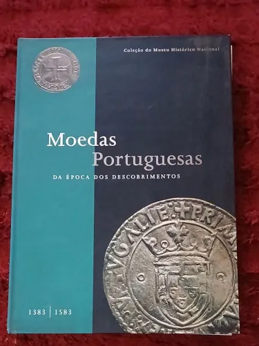 MOEDAS PORTUGUESAS DA EPOCA DO DESCOBRIMENTO.