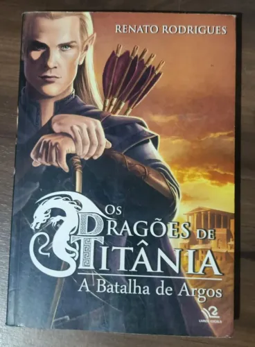 Os Dragões de Titânia - A batalha de Argos