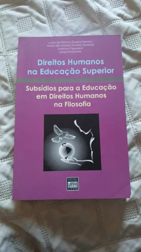 Livro: Direitos Humanos Na Educação Superior Subsídios Para a Educação Em Direitos Humanos