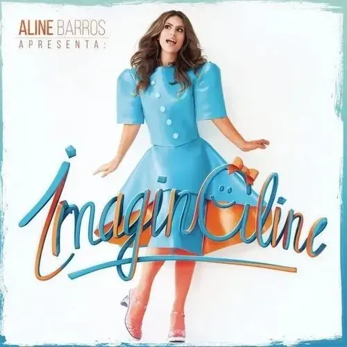 Cd Aline Barros ImagineAline
