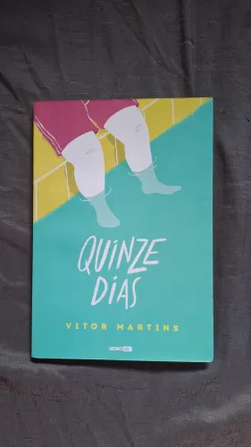 Livro "Quinze Dias" pelo autor Vitor Martins