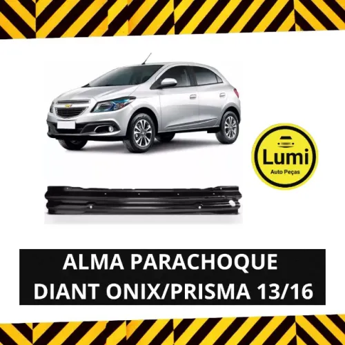 Alma Parachoque Diant Onix/Prisma 13/16 - NOVO!!