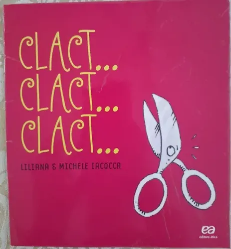 Livro: CLACT... CLACT... CLACT...