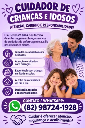 Cuidador disponível para Crianças e Idosos!