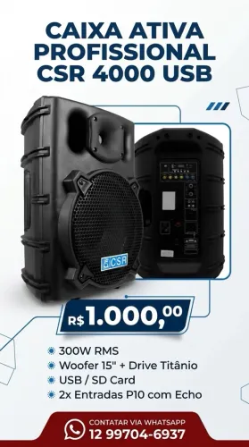 Vendo Caixa de Som Ativa CSR 4000 USB com 300W RMS de potência e falante de 15 polegadas!