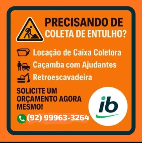 Caçamba com Ajudantes, Caixa Coletora, Retroescavadeira, Disk Entulho