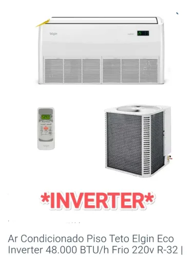 Ar Split Piso Teto Elgin INVERTER 48000 BTUs + 220v bifásico + Nota + Garantia + Cartão 12