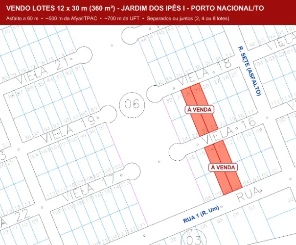 8 LOTES JARDIM DOS IPÊS I (QUADRA 06) - PORTO NACIONAL/TO
