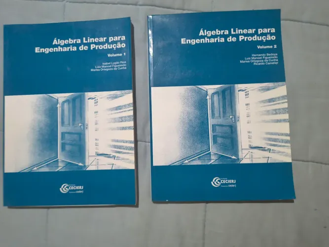 Dois livros: Álgebra Linear para Engenharia de Produção volume 1 e volume 2