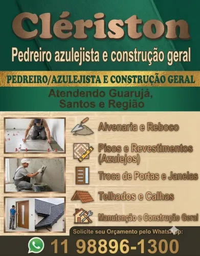 Clériston Pedreiro/azuleijista construção geral em santos Guarujá whats *