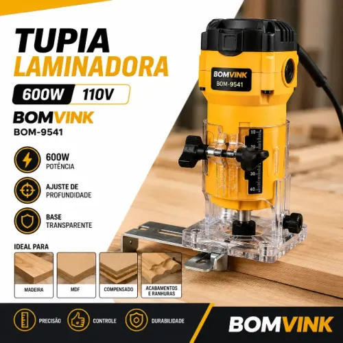 Tupia Laminadora 600W 110V Madeira MDF Bomvink BOM-9541