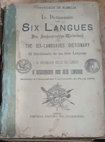 LE DICTIONARE DES SIX LANGUES.