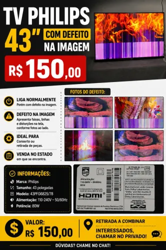 TV Philips 43? com defeito na imagem ? R$ 150
