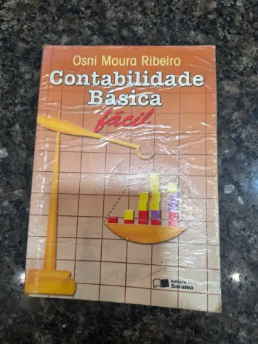 Contabilidade Básica Fácil - Osni Moura Ribeiro